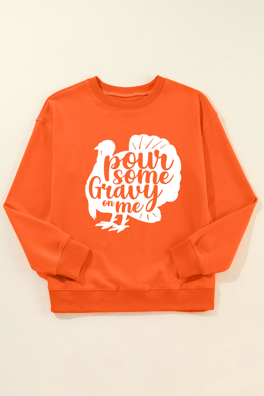 Orange Pour Some Gravy On Me Turkey Thanksgiving Graphic Sweatshirt